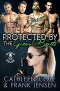 Protected by the Green Berets (Soldiers of Misfortune #2) by Frank Jensen