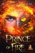 Prince of Fire (4 Princes #1) by Riley Storm