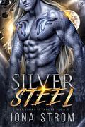Silver Steel: A SciFi Alien Romance : Warriors of Valose Saga 9 by Iona Strom