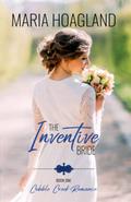 The Inventive Bride by Maria Hoagland