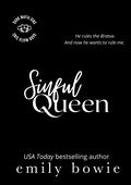 Sinful Queen (Dark Mafia Sins #5) by Emily Bowie