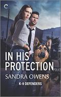 In His Protection (K-9 Defenders #1) by Sandra Owens