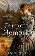 Forgotten Memories (Wyoming Sunrise #1) by Penny Zeller