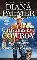Christmas Eve Cowboy by Delores Fossen