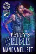 Petty's Crime by Manda Mellett