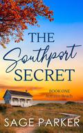 The Southport Secret by Sage Parker