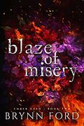 Blaze of Misery (Ember Glen #2) by Brynn Ford