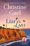 Liar Liar by Christine Gael