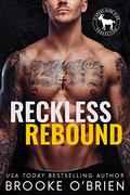 Reckless Rebound (Cocky Hero Club #1) by Brooke O'Brien