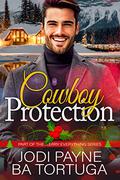Cowboy Protection (Merry Everything #2) by Jodi Payne