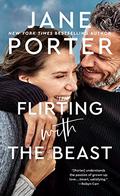 Flirting With the Beast (Modern Love #2) by Jane Porter
