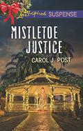 Mistletoe Justice (Cedar Key #3) by Carol J. Post