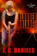 Blooded Blade (Colbana Files #8) by J.C. Daniels