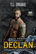 Declan (Road Demons #5) by T.L. Drake