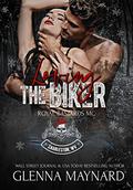 Loving the Biker (Royal Bastards MC: Charleston, WV #11) by Glenna Maynard