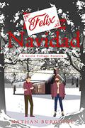 Felix Navidad (Little Village #1) by 'Nathan Burgoine