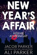 New Year's Affair by Ali Parker