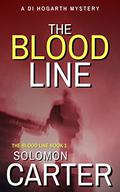 The Blood Line: A Gripping Detective Mystery by Solomon Carter