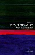 Development: A Very Short Introduction (The Oxford Very Short Introductions Series #1) by Ian Goldin