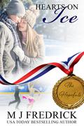 Hearts on Ice (The Hopefuls #1) by M.J. Fredrick