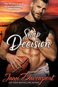 Snap Decision by Jami Davenport