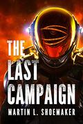 The Last Campaign (The Near-Earth Mysteries #2) by Martin L. Shoemaker