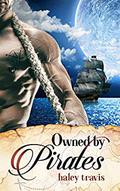 Owned by Pirates by Haley Travis