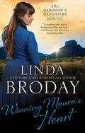 Winning Maura's Heart (The Hangman's Daughters #1) by Linda Broday