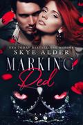Marking Red (Once Upon a Shifter #2) by Skye Alder