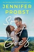 So It Goes (Twist of Fate #2) by Jennifer Probst
