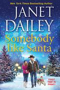 Somebody like Santa by Janet Dailey
