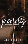 Penny (Finders Keepers #1) by Allie Stern