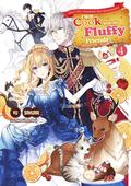 Since I Was Abandoned After Reincarnating, I Will Cook With My Fluffy Friends Volume 4 (Since I Was Abandoned After Reincarnating, I Will Cook With My Fluffy Friends (Light Novel) #4) by Yū Sakurai