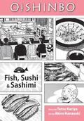 Oishinbo: Fish, Sushi and Sashimi, Vol. 4: A la Carte (Oishinbo a la carte #4) by Tetsu Kariya