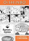 Oishinbo: Ramen and Gyoza, Vol. 3: A la Carte (Oishinbo a la carte #3) by Tetsu Kariya