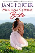 Montana Cowboy Bride (Wyatt Brothers of Montana #6) by Jane Porter
