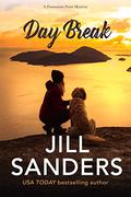 Day Break by Jill Sanders