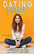 Dating Season Bundle 1 (Dating Season #1-2) by Kayti McGee