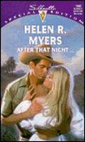 After That Night... by Helen R. Myers