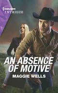 An Absence of Motive (Raising the Bar Brief #1) by Maggie Wells