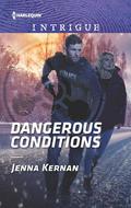 Dangerous Conditions (Protectors at Heart #4) by Jenna Kernan