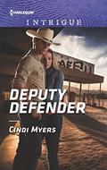 Deputy Defender (Eagle Mountain Murder Mystery #3) by Cindi Myers