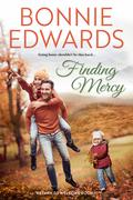 Finding Mercy (Return to Welcome #1) by Bonnie Edwards