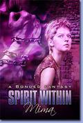 Spirit Within (Bonded Fantasy #6) by Mima