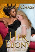 Her Ebony (The Jeweled Ladies #3) by Sarah M. Anderson