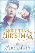 More Than Christmas (Michigan Seasons #1) by Lane Swift