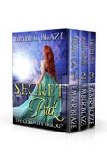 Secret Pack: The Complete Trilogy (Secret Pack #1-3) by Ember Blaze