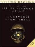 The Illustrated A Brief History of Time/The Universe in a Nutshell by Stephen W. Hawking