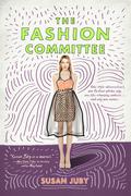 The Fashion Committee by Susan Juby