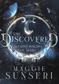 The Discovered (The Lost Witches of Aradia #1) by Maggie Sunseri